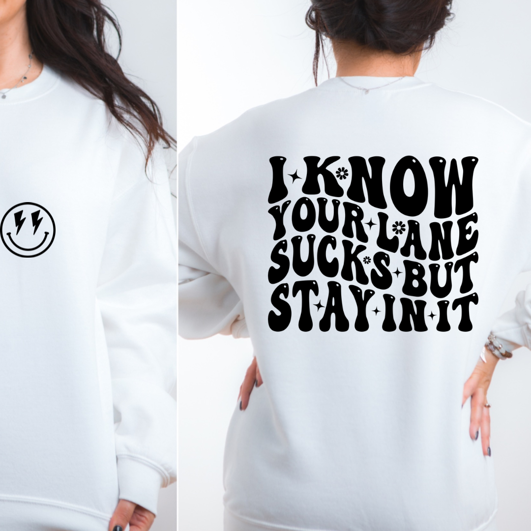 Your lane sucks shirt