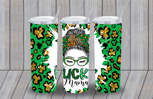 Lucky Mama Green Tumbler