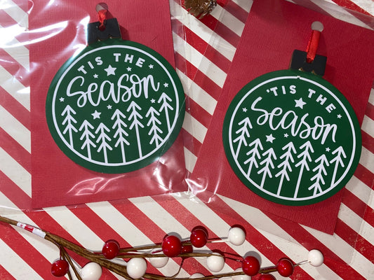 Tis The Season Christmas Ornament - Merlscreations
